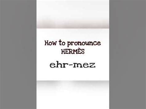 hermes designer pronunciation.